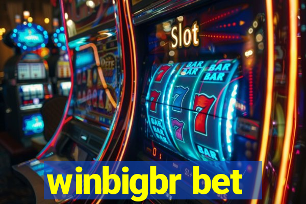 winbigbr bet